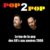 Logo de l'artiste Pop2Pop